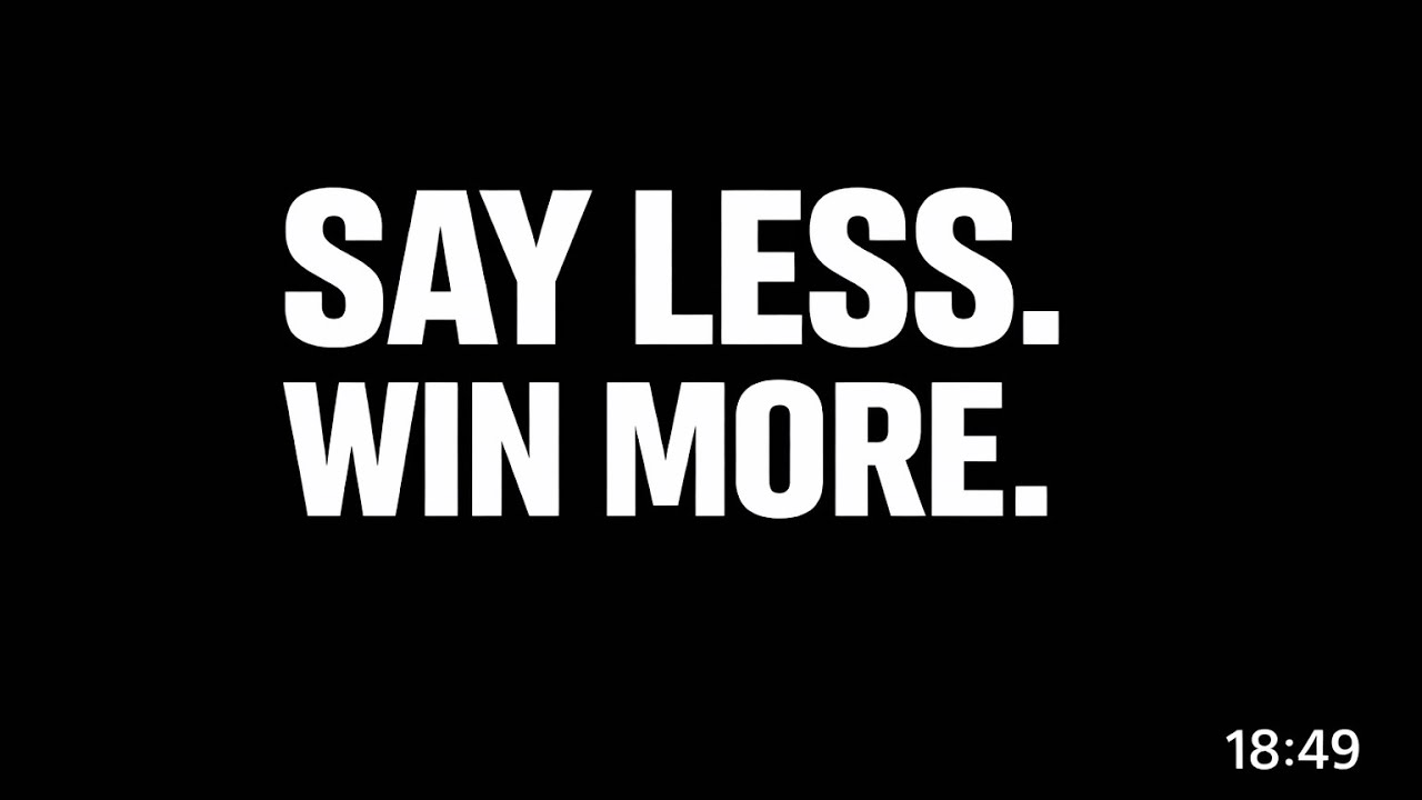 Say Less. Win More. Never Explain Yourself—Machiavelii……