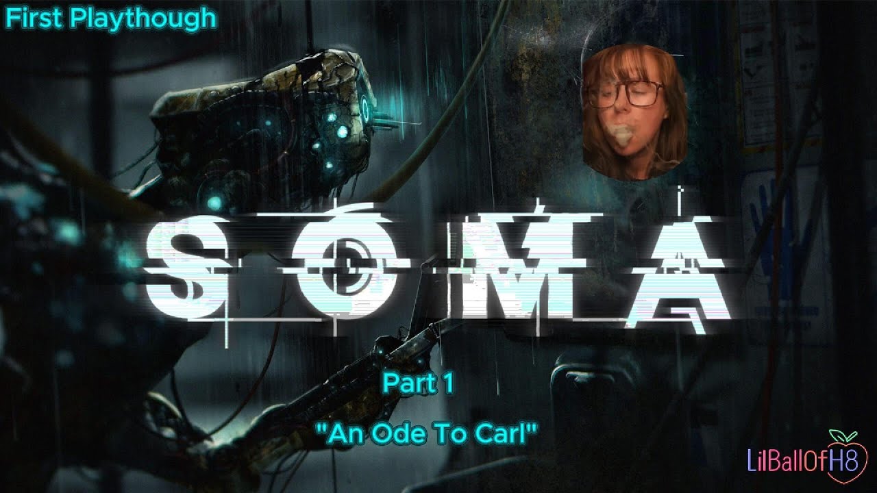 SOMA — Part 1 