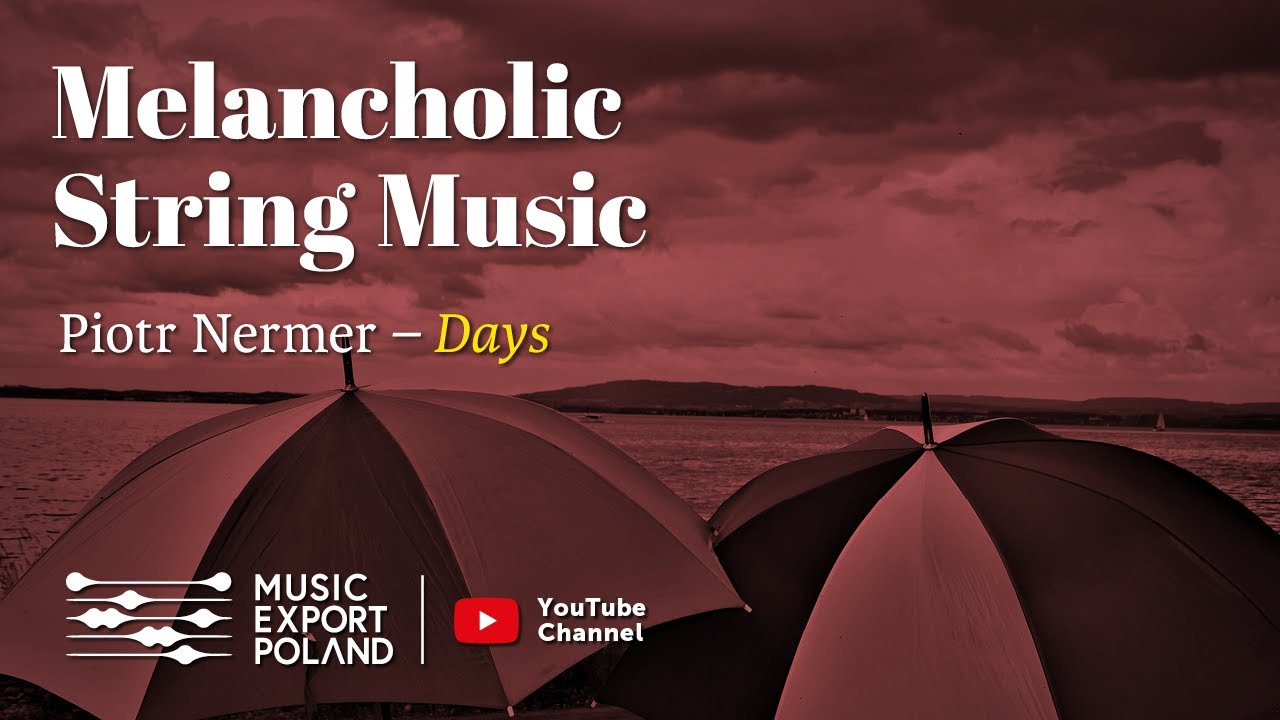 Piotr Nermer - Days (music from Die Zeit vertreiben EP) | Melancholic String Music 2021