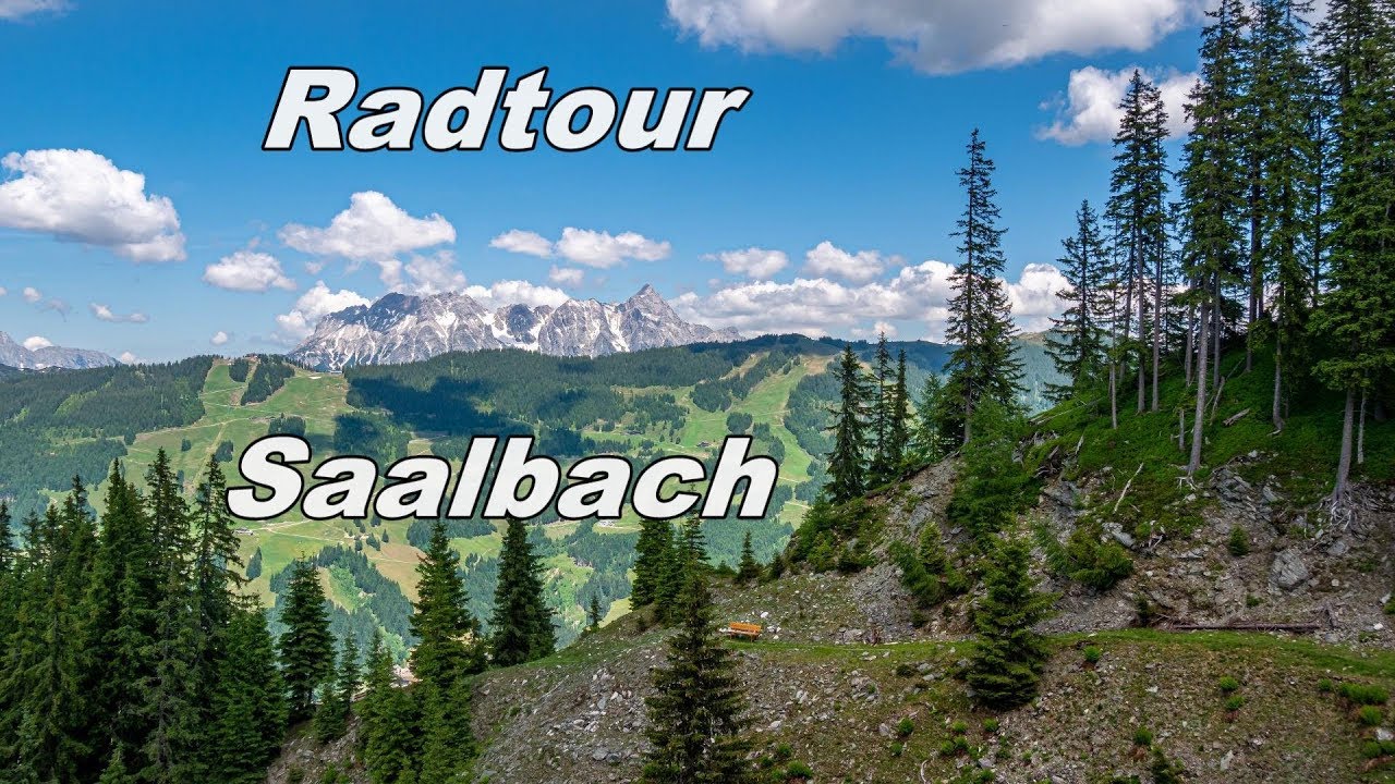 Radtour Saalbach Hinterglemm
