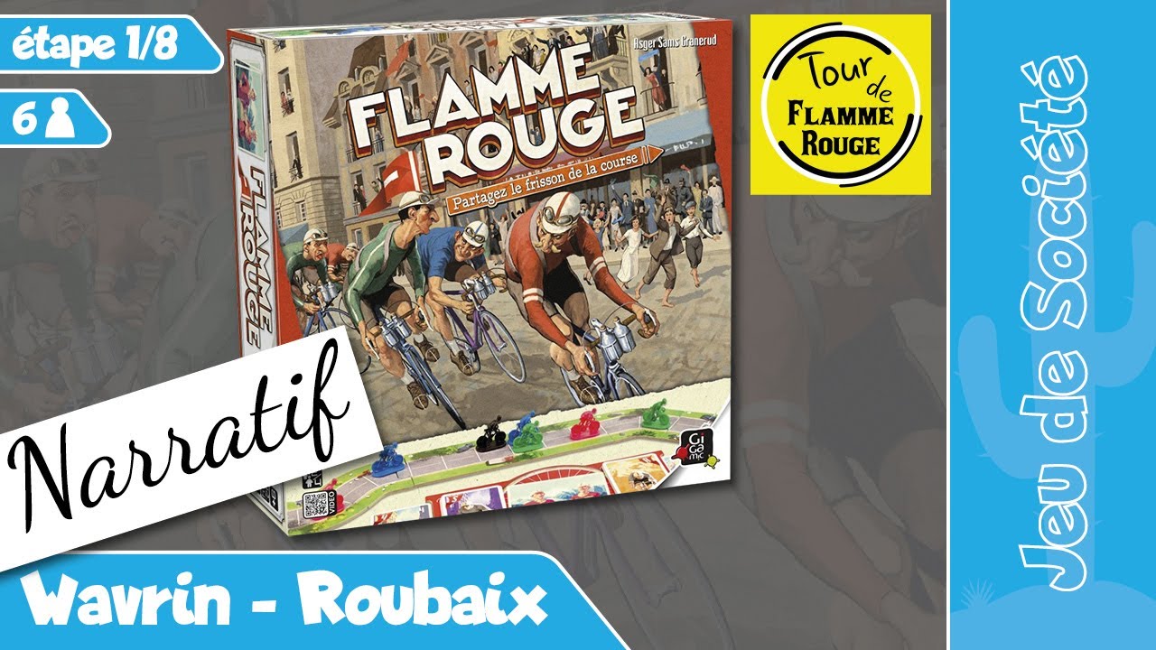 Flamme Rouge - Etape 1/8 : Wavrin - Roubaix