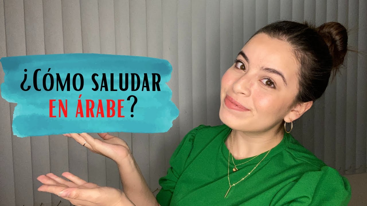 Como APRENDER ÁRABE: El SALUDO y PALABRAS BÁSICAS en ÁRABE🐪💙