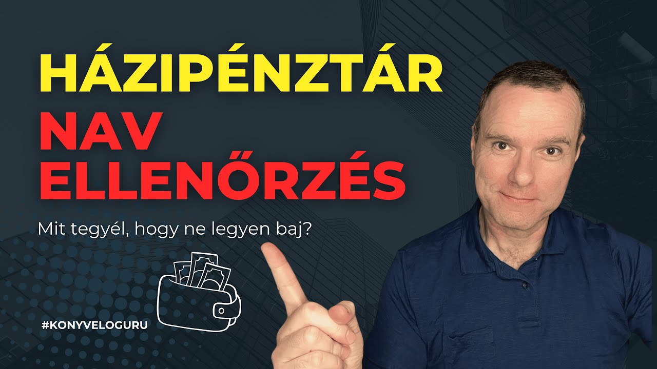 Házipénztár ellenőrzés 2026: ebből lesz NAV-bírság a cégednél!
