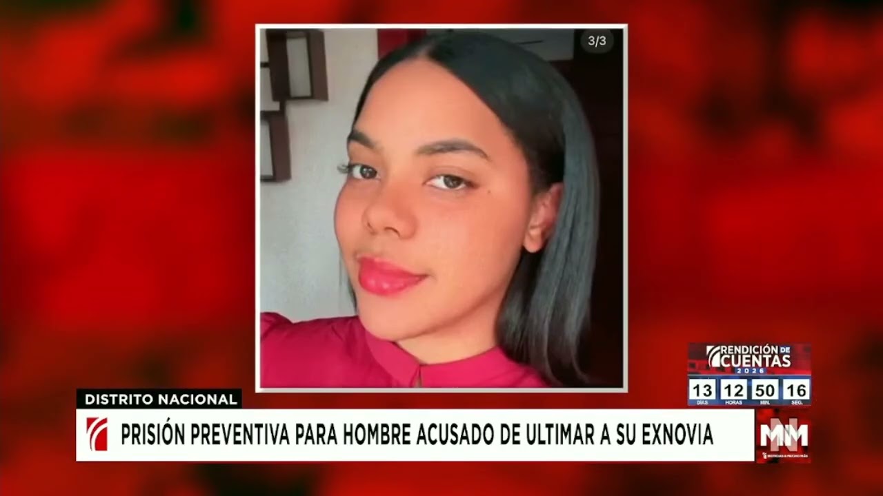 Prisión preventiva para hombre acusado de ultimar a su exnovia