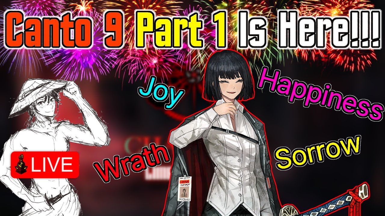 PLAYING CANTO 9 PART 1 ON NEW YEARS!! | Canto 9 The Unsevering Part 1 | Limbus Company