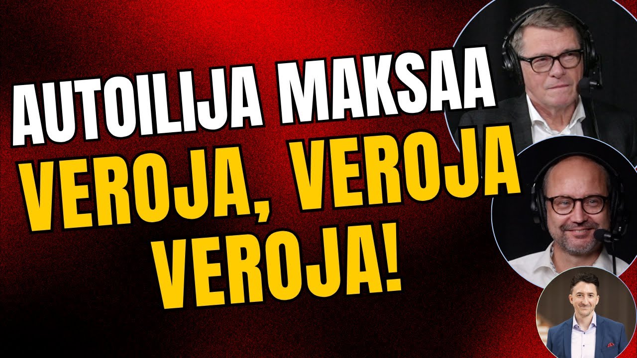 Autoilija, sinä maksat veroja, veroja, veroja! Matti Vanhanen ja Tero Kallio