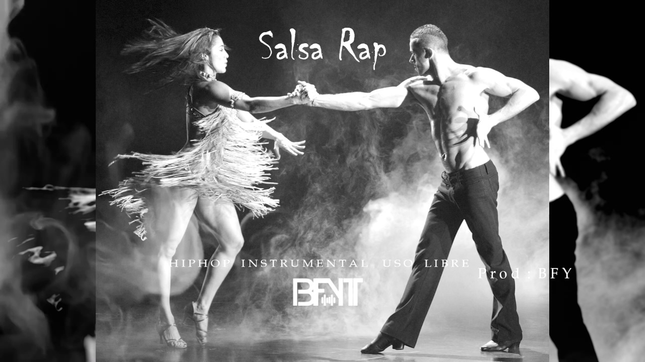 Salsa Rap - Salsa Hip Hop Instrumental *USO LIBRE* Prod. By BFYT