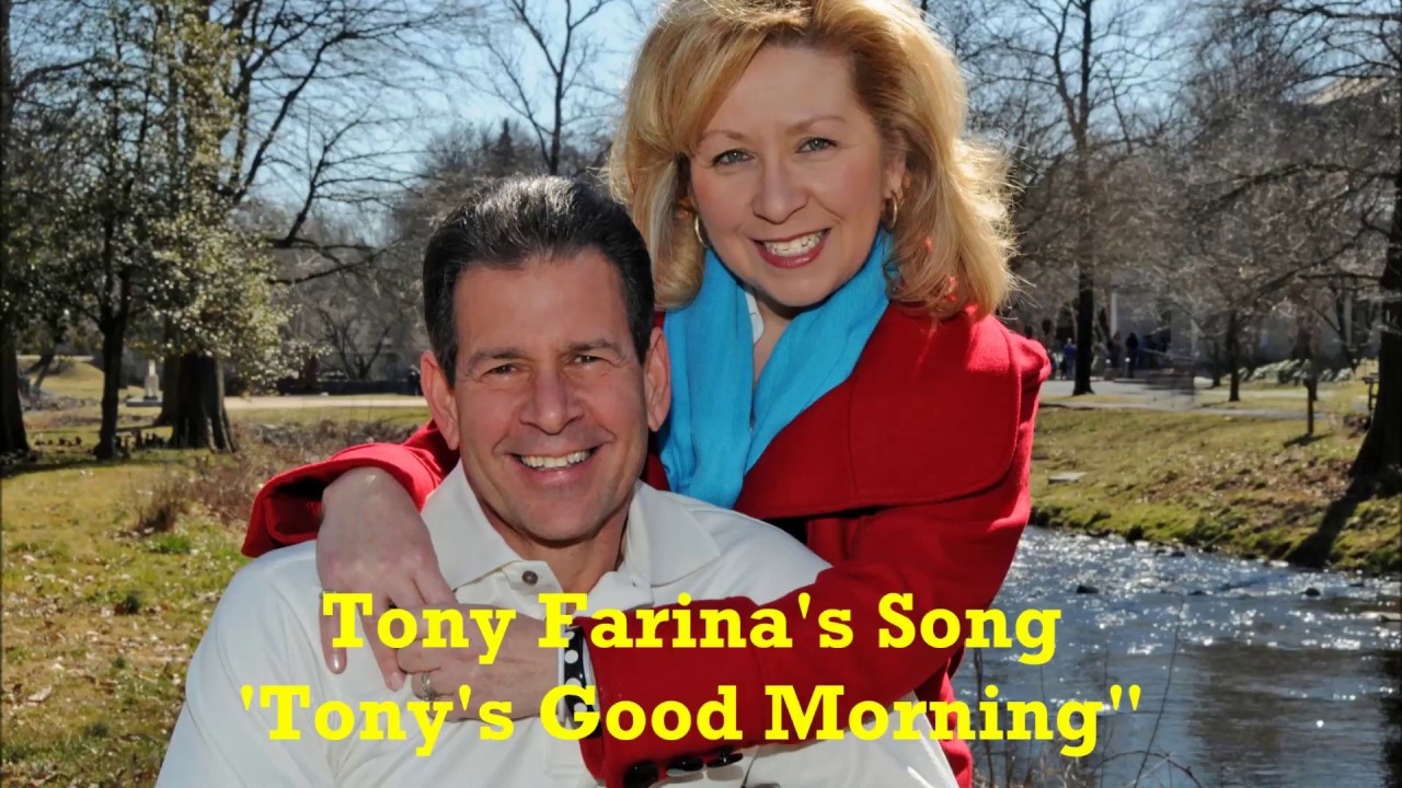 Tony Farina's Tony's Good Morning Song Video 2018