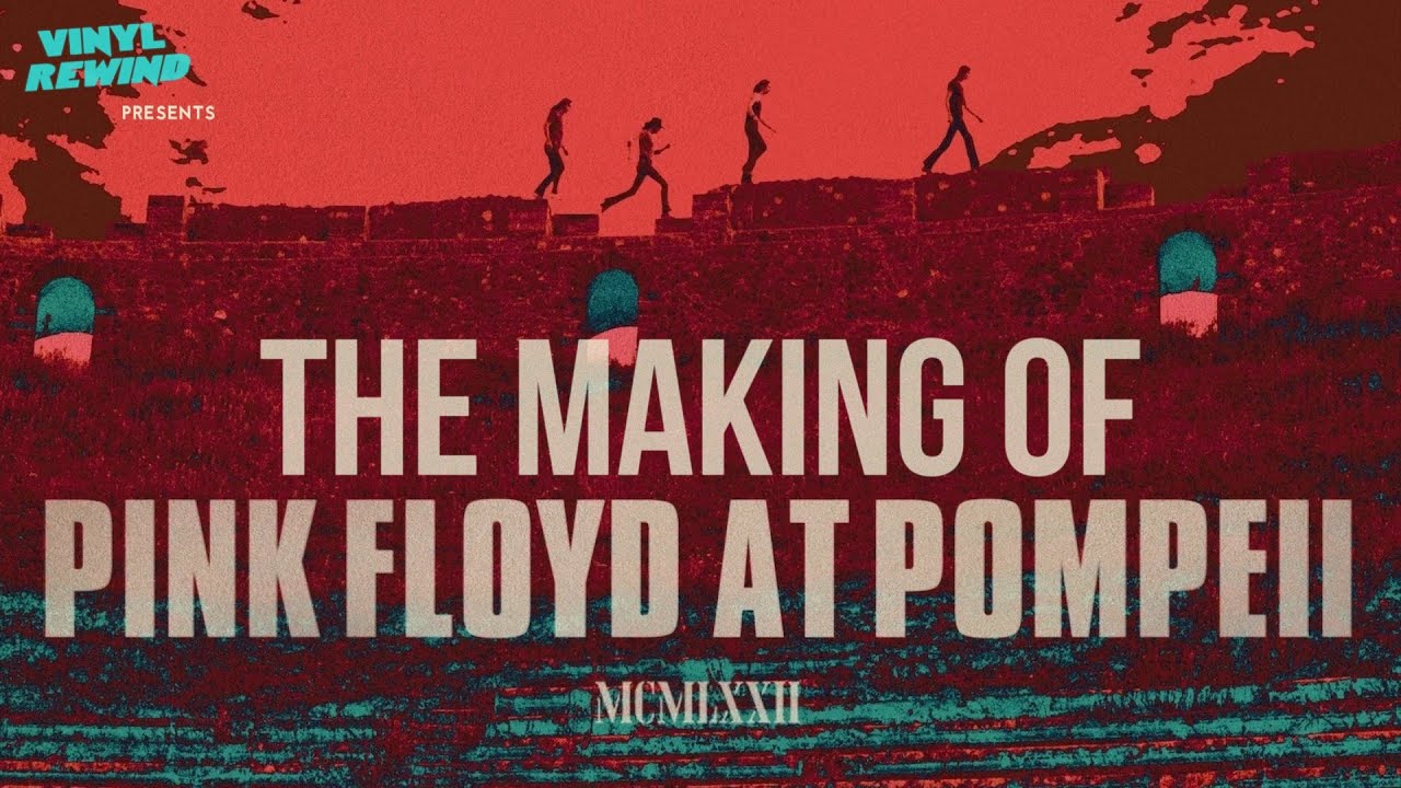 Создание Pink Floyd: концерт в Помпеях — музыкальный документальный фильм