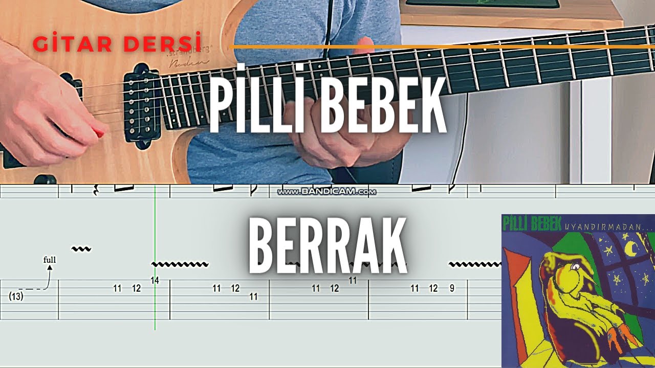 Pilli Bebek - Berrak Gitar Solosu Nasıl Çalınır? (Tab ve Anlatım) #pillibebek #berrak #gitarsolo