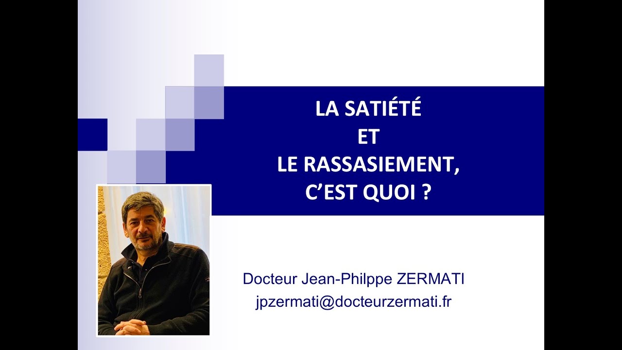La satiété et le rassasiement, c'est quoi ?