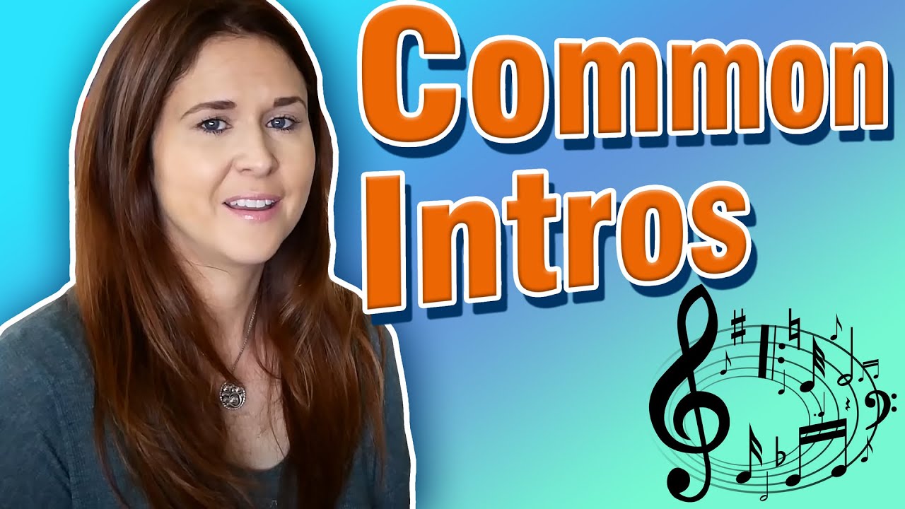 Common Intros