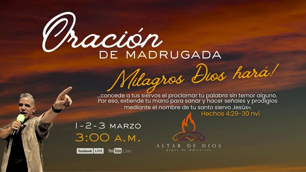ORACIÓN DE MADRUGADA -1-03-26