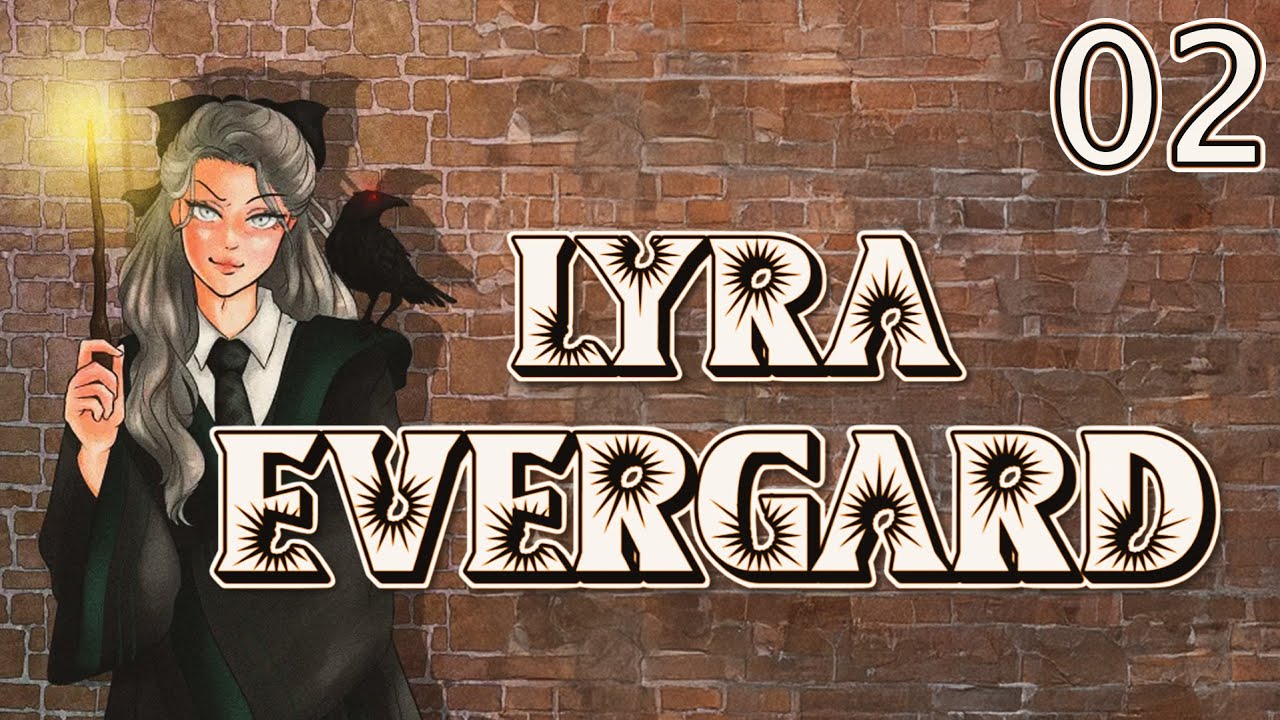 HARRY POTTER RP - LYRA EVERGARD - EPISODE 2