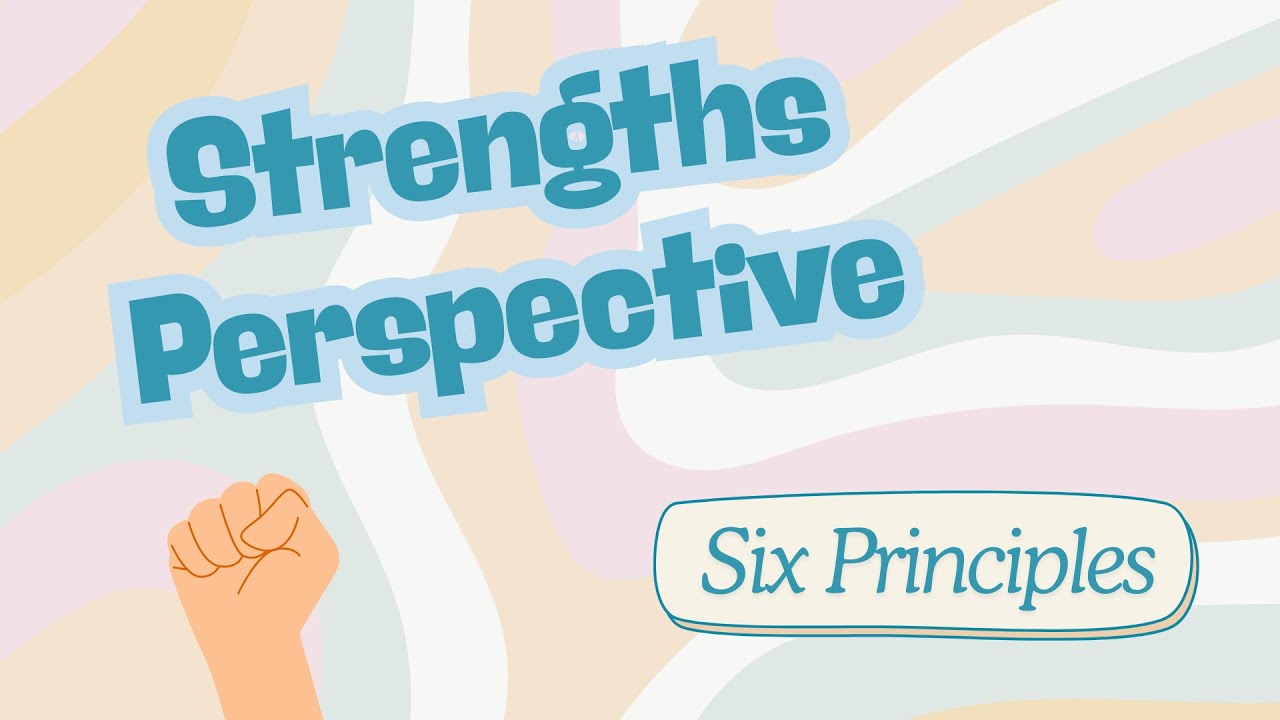 The Strengths Perspective