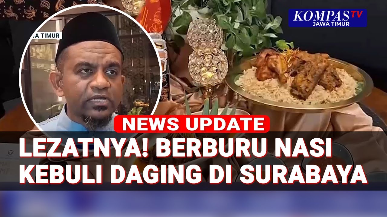 Berburu Nasi Kebuli Daging Lezat Khas Nusantara di Surabaya
