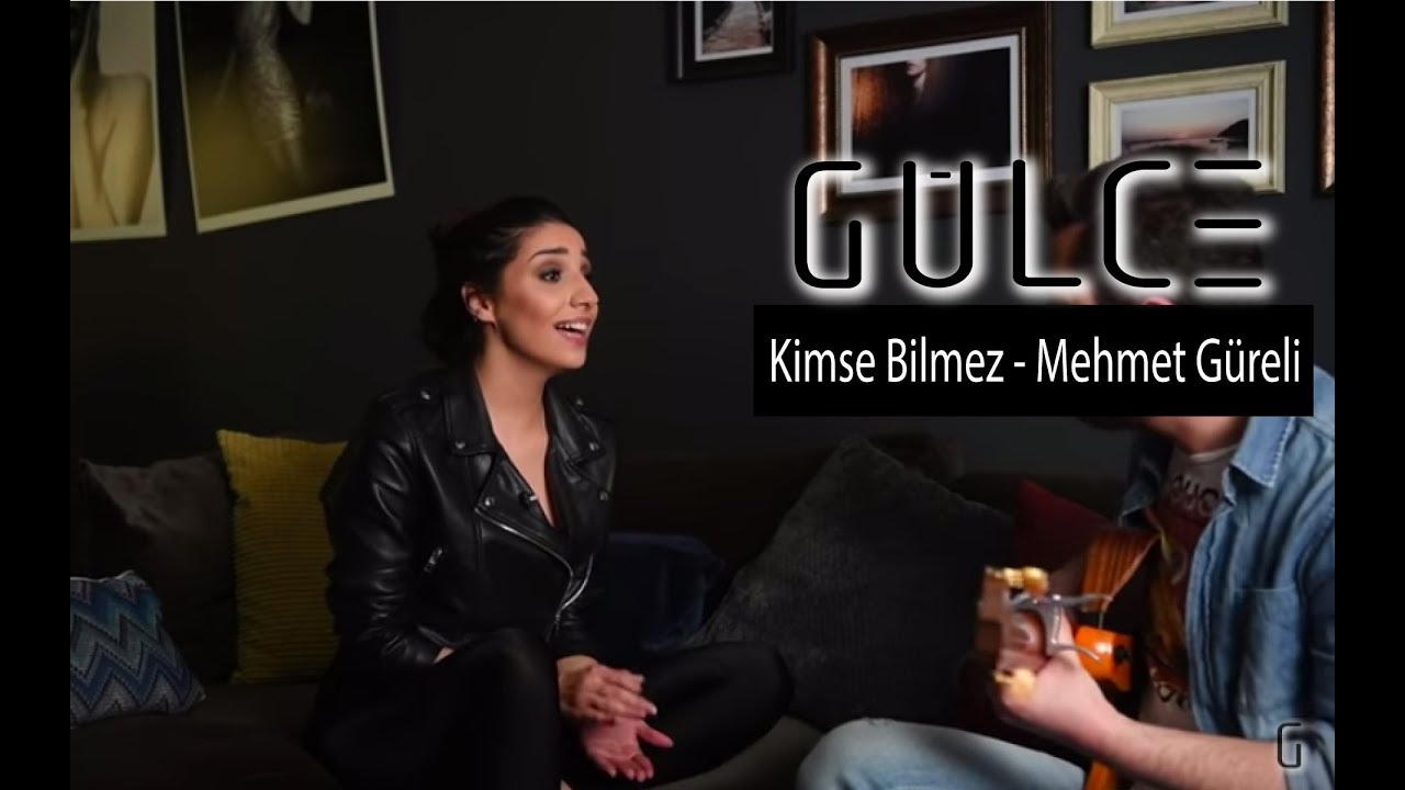 Gülce - Kimse Bilmez (Mehmet Güreli Cover)
