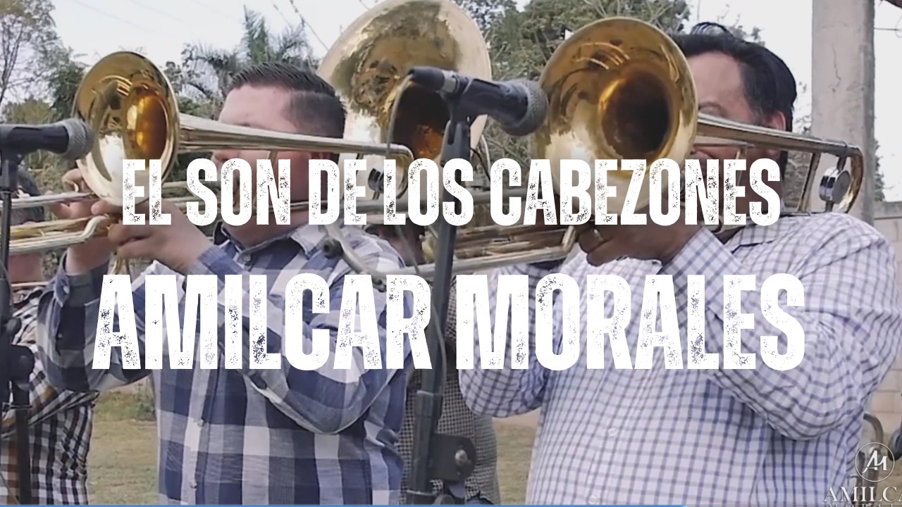 El Son de los Cabezones - Amilcar Morales