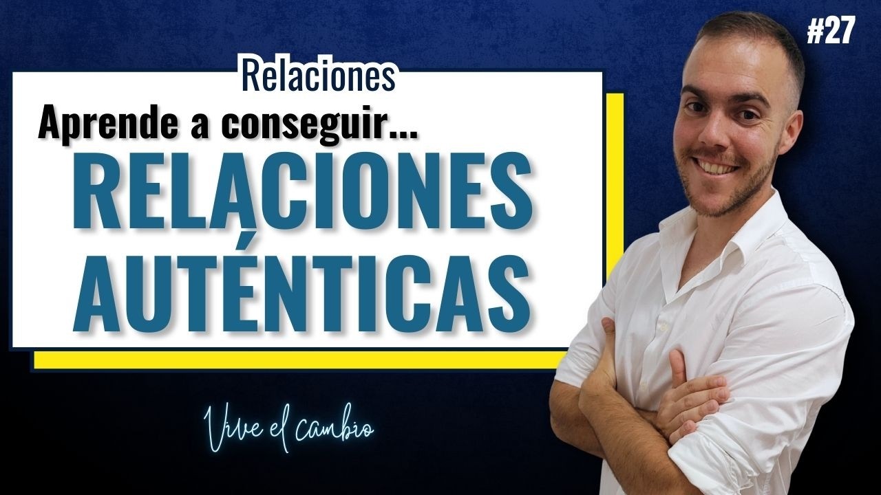 Agradar a los Demás: El Hábito que hace que te Sientas Solo | Mejora tus Relaciones | Vive el Cambio