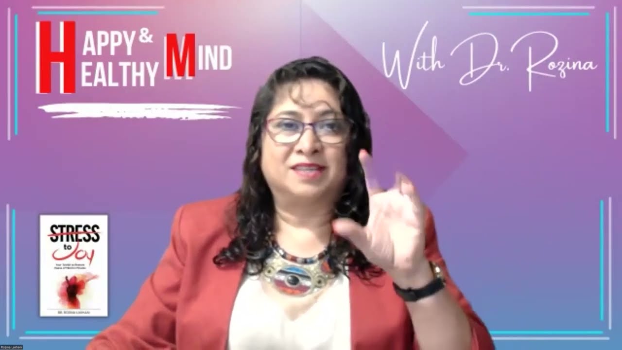 Reverse Burnout: Holistic Mind-Body-Soul Healing with Dr. Rozina Mindfulness & Emotional Coping Tips