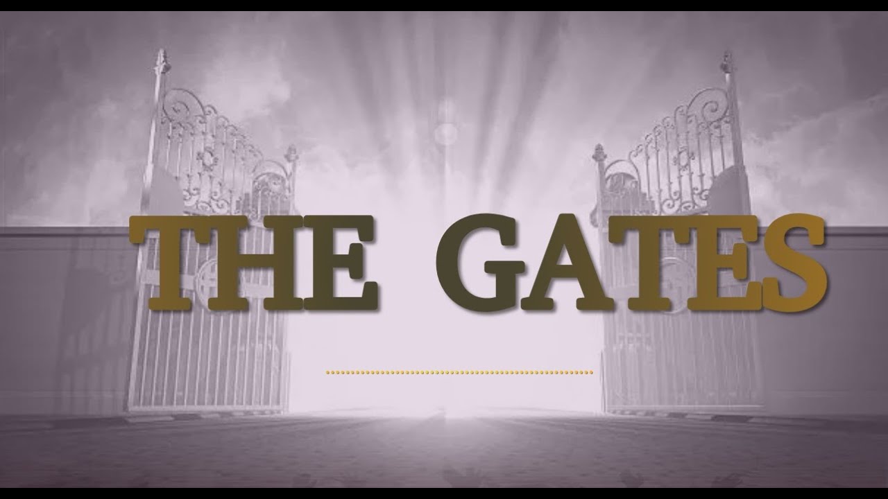 Gates