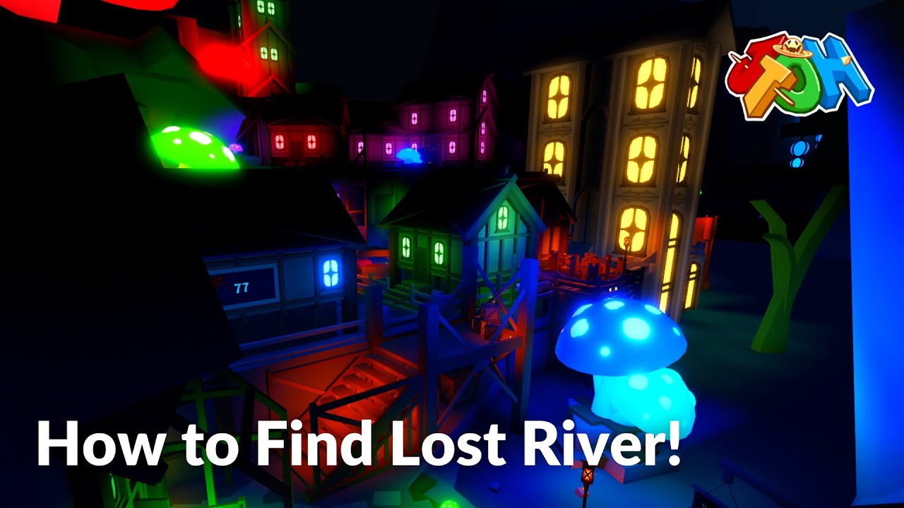EToH: Lost River Location