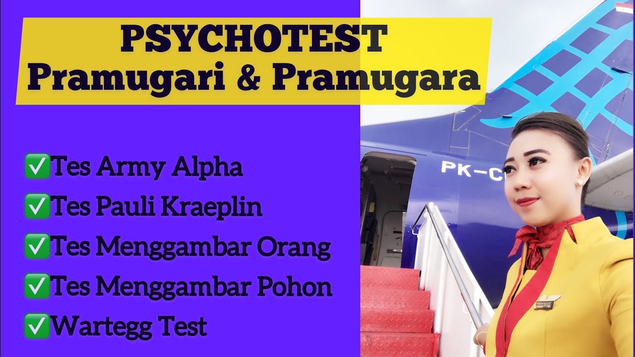 #PART2- TAHAP PSIKOTES CALON PRAMUGARI PRAMUGARA