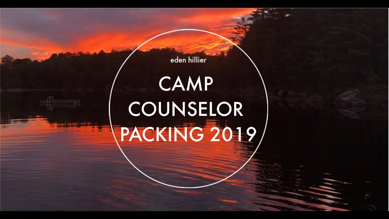 camp counselor packing 2019