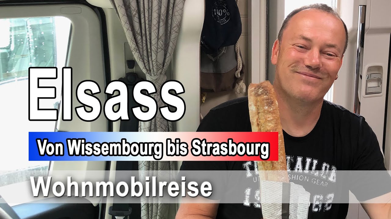 Elsass-Tour mit dem Wohnmobil | Aber wo ist der Wein? 🤔 | Reisebericht