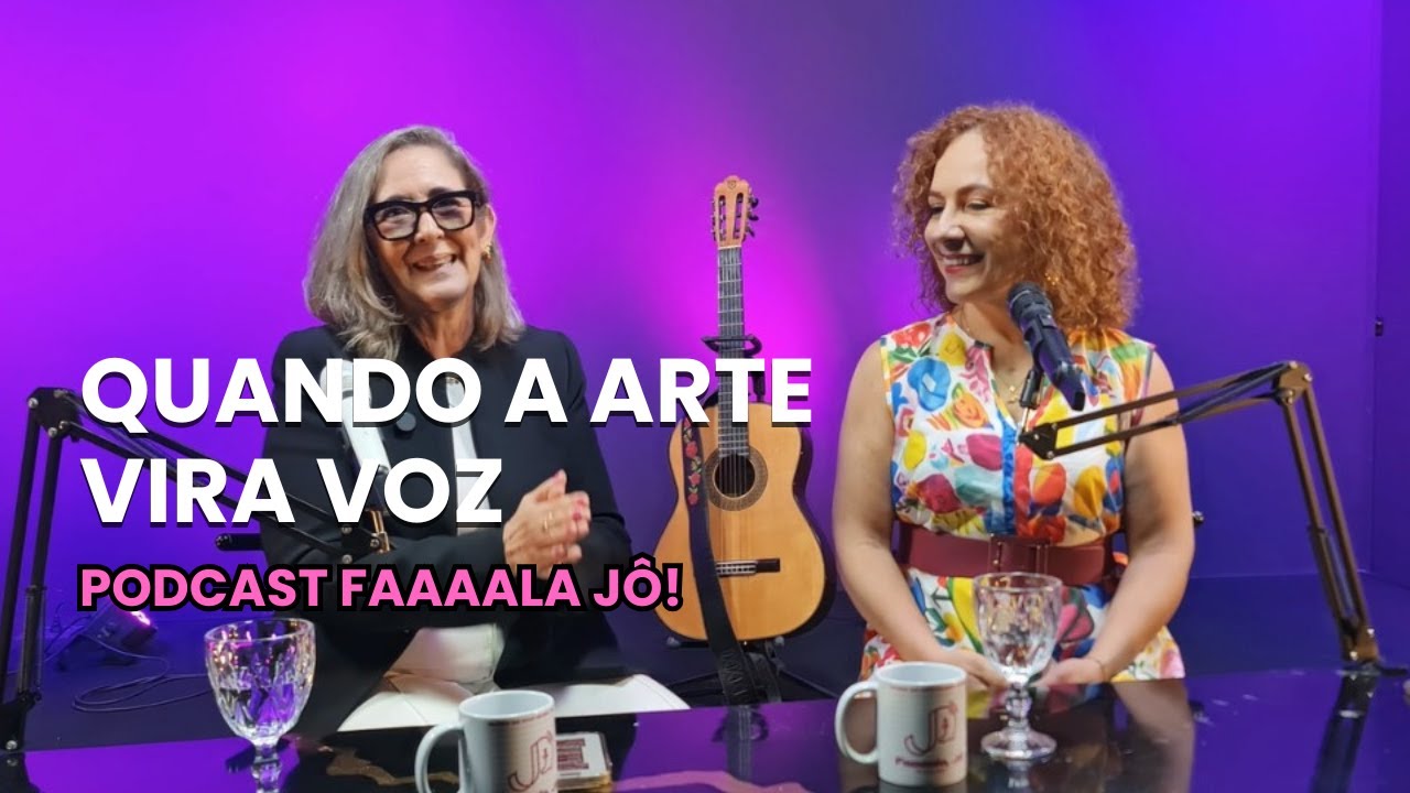 Kelly Rosa I Quando a arte vira voz - Podcast Faaaala Jô!