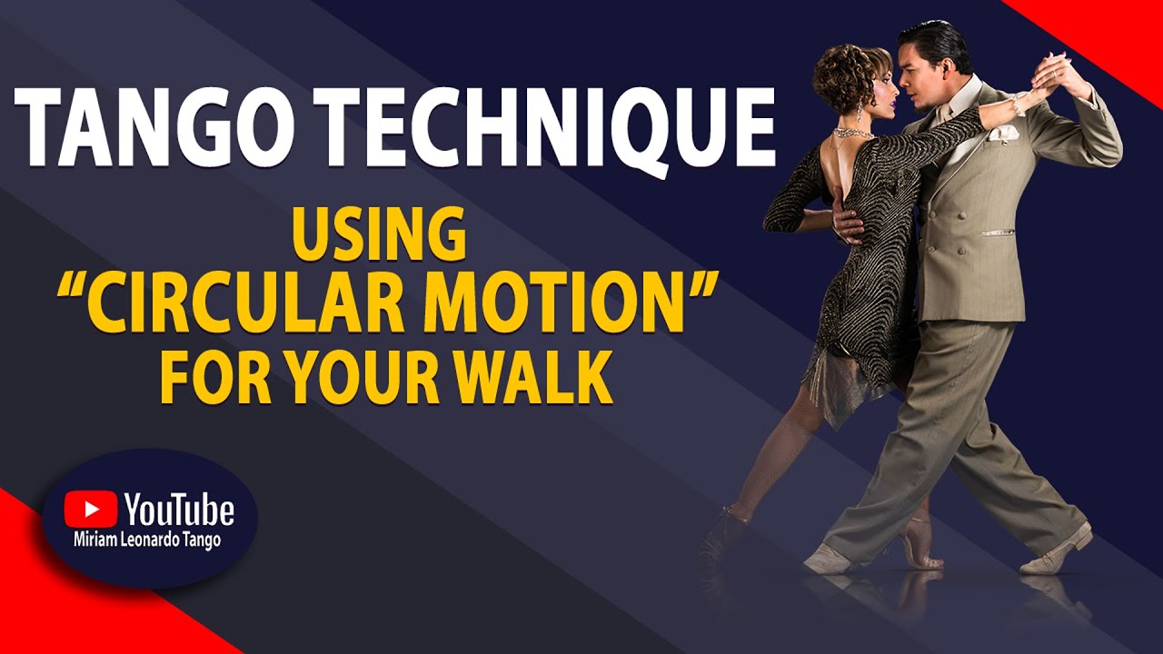 TANGO TECHNIQUE:  