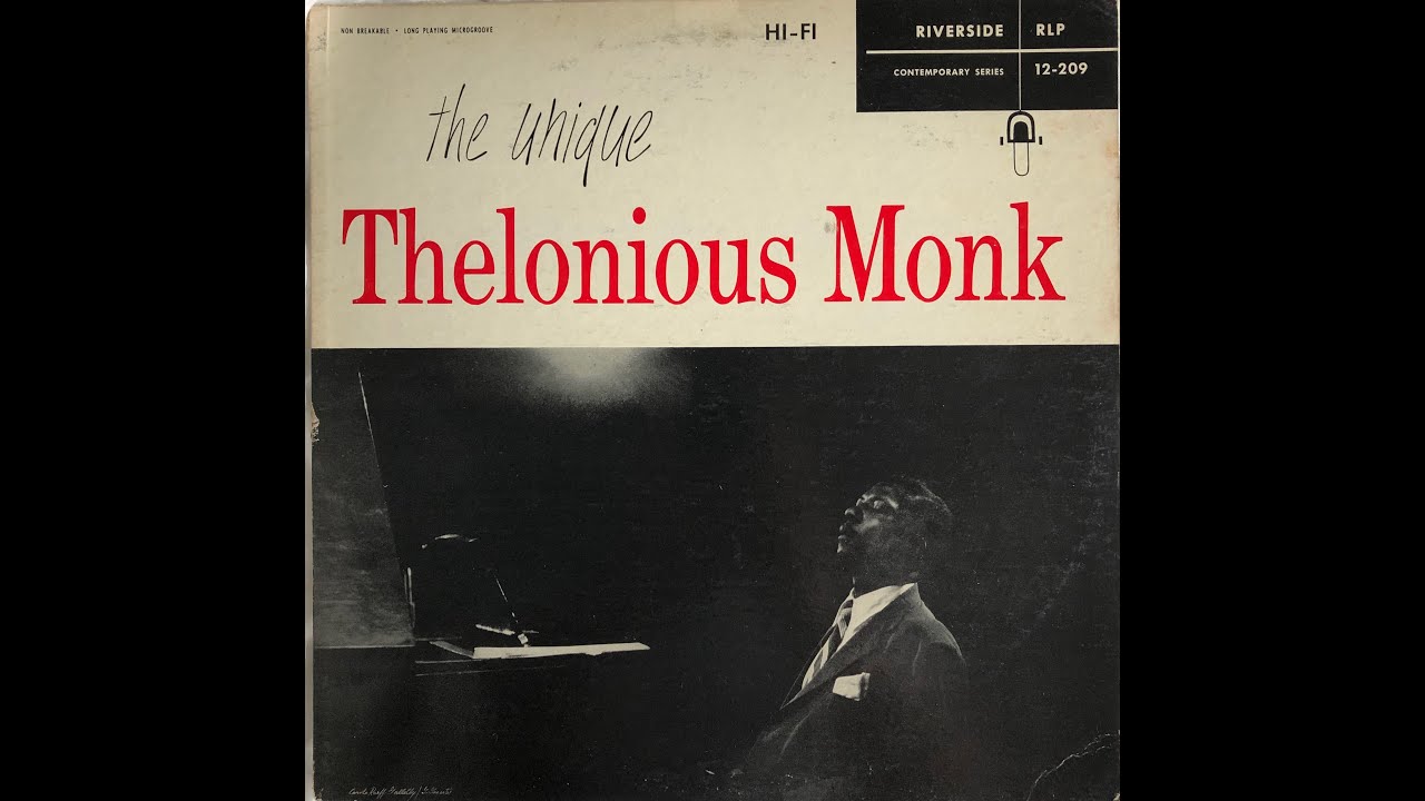The Unique / Thelonious Monk Trio