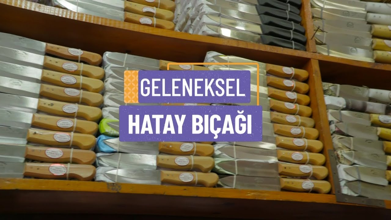 GELENEKSEL HATAY BIÇAĞI