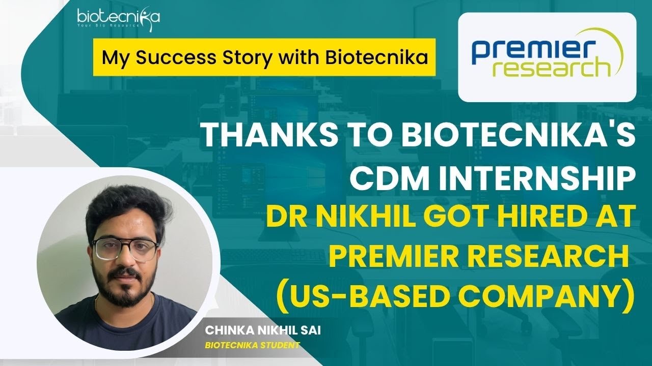 Благодаря стажировке CDM в Biotecnika доктор Нихил был принят на работу в Premier Research (амери...