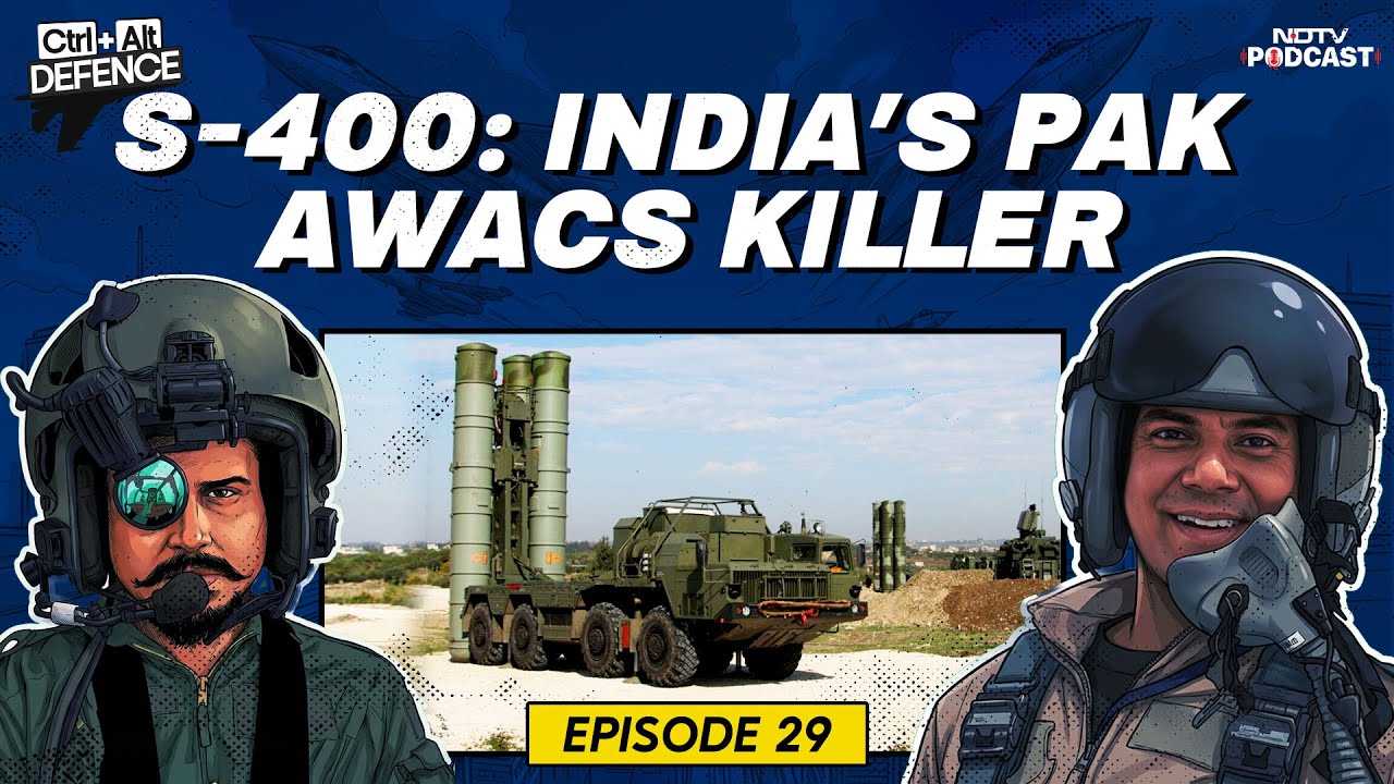 S 400 Air Defence System | S-400: India's Pak AWACS Killer | CTRL ALT Defence Ep 29