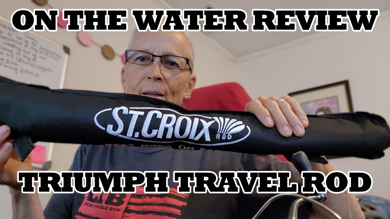 St. Croix Triumph Travel Rod - OTW Review - 9/3-22