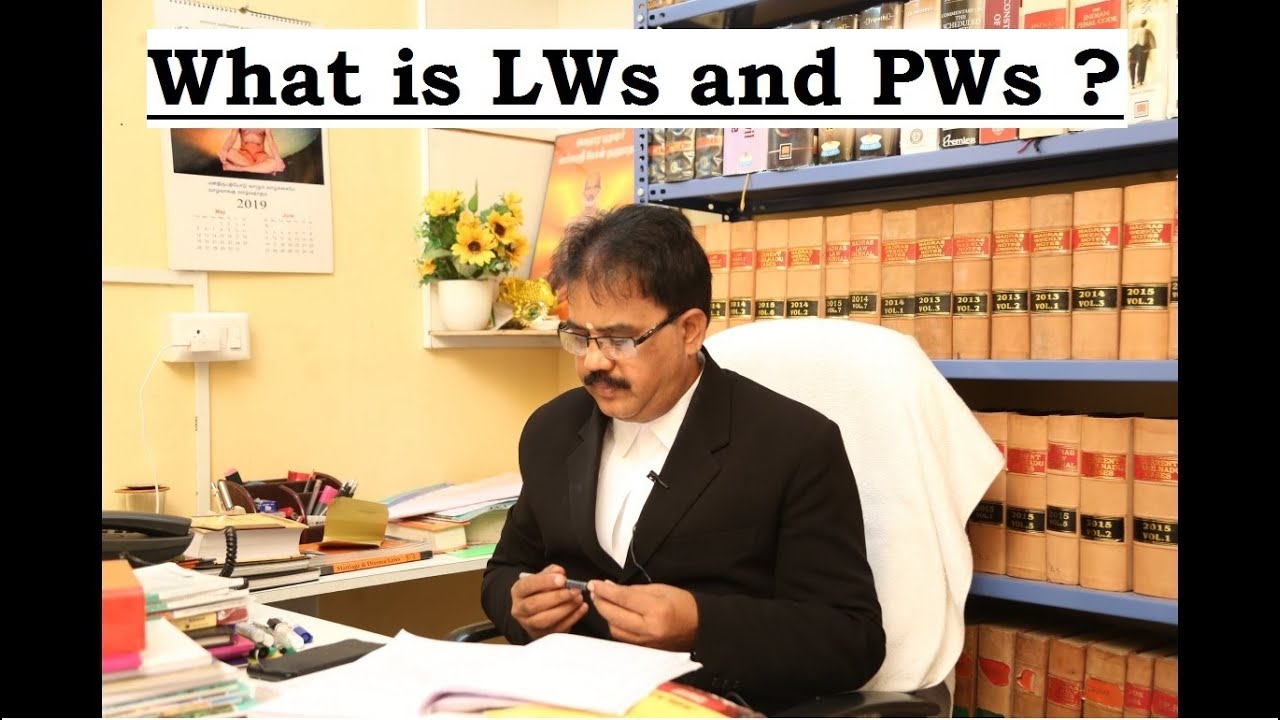 What is LWs and PWs?