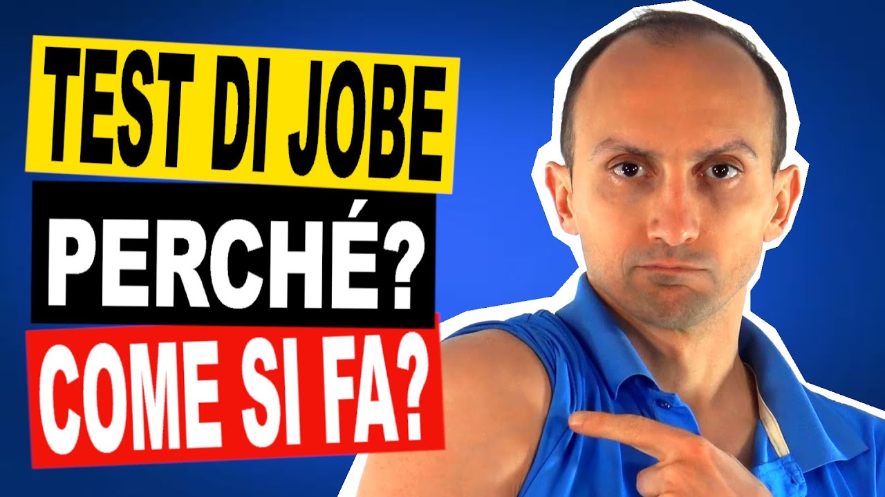 Test di Jobe: a Cosa Serve, Come si fa e l'Affidabilità