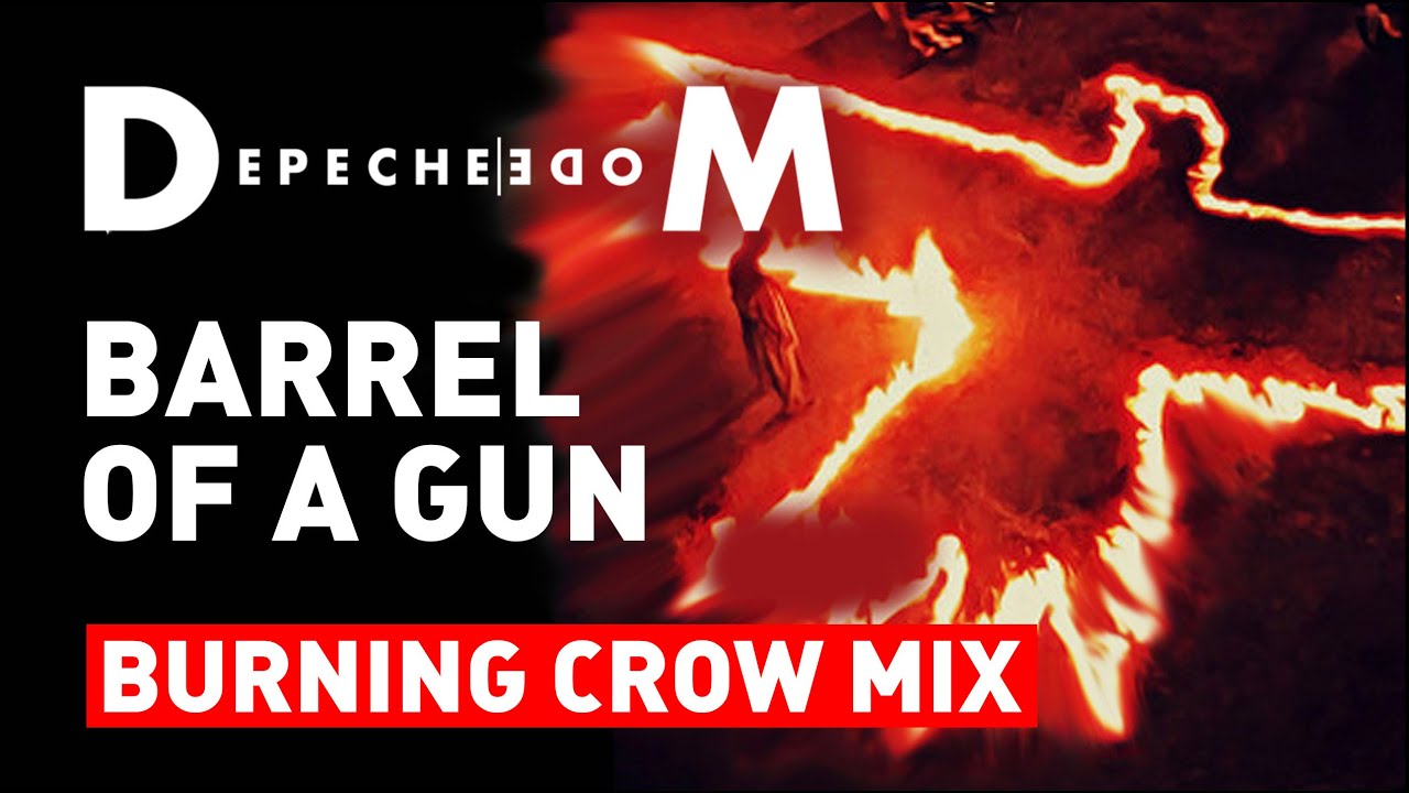 Depeche Mode - Barrel Of A Gun (Burning Crow Mix) ft Stabbing Westward/The Cure - Remix, Mashup