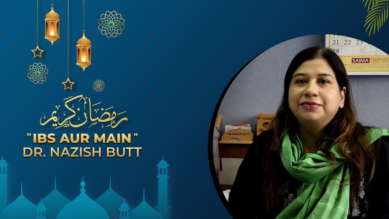 IBS Aur Main | Dr Nazish Butt
