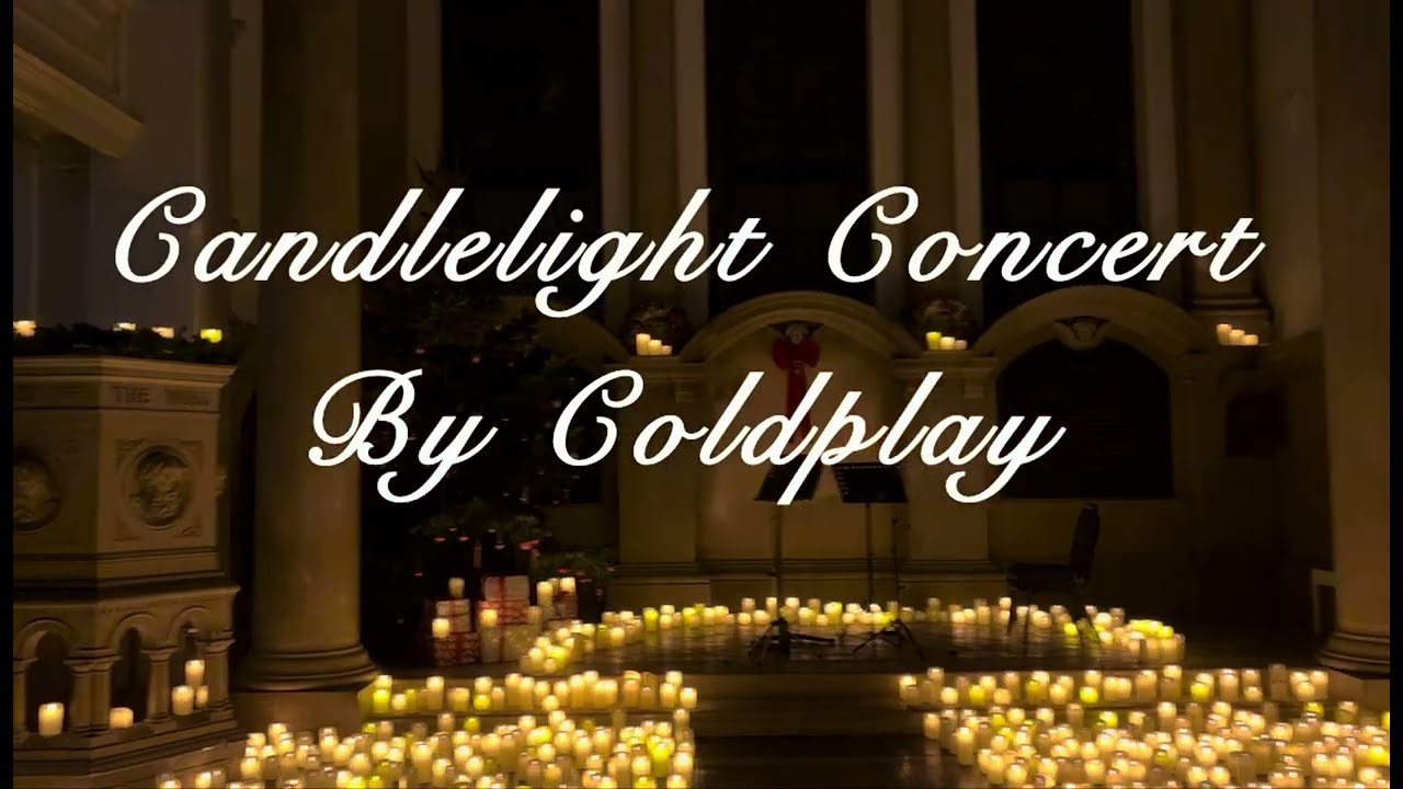 Candlelight Concert by Coldplay