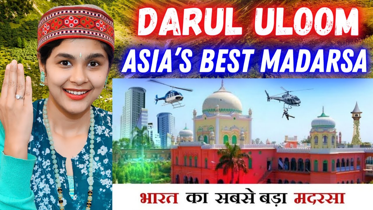 Shocking Reality Of INDIA's Biggest Madarsa | Facts About Darul Uloom Deoband | Indian Reaction