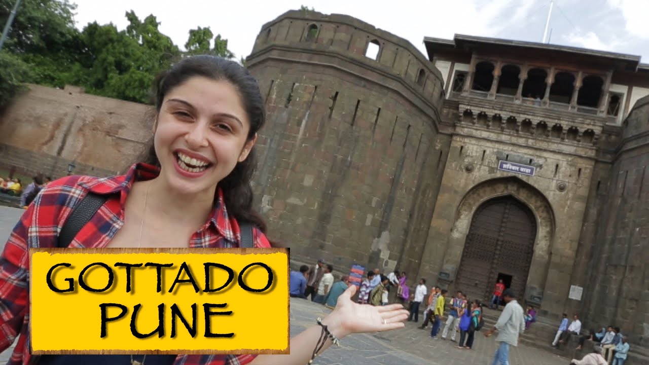 Welcome To Pune + Shaniwarwada