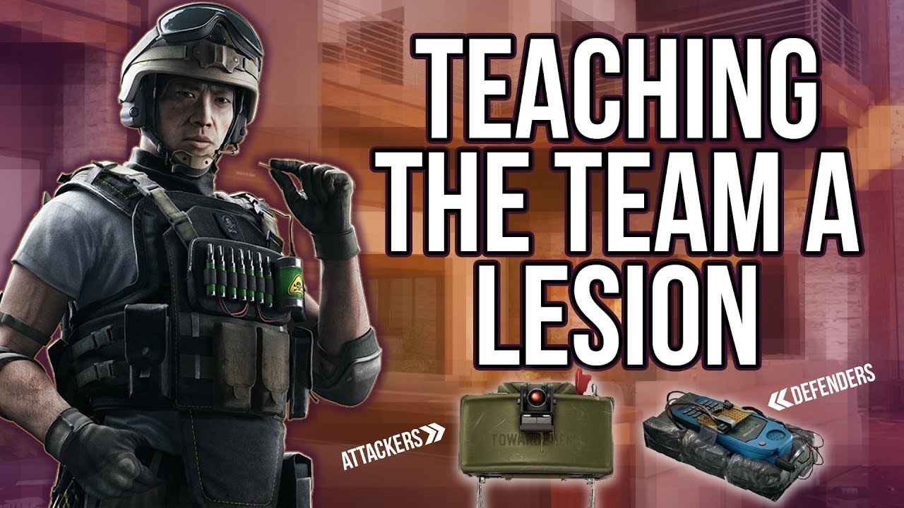 Teaching My Team a Lesion | Rainbow Six Siege