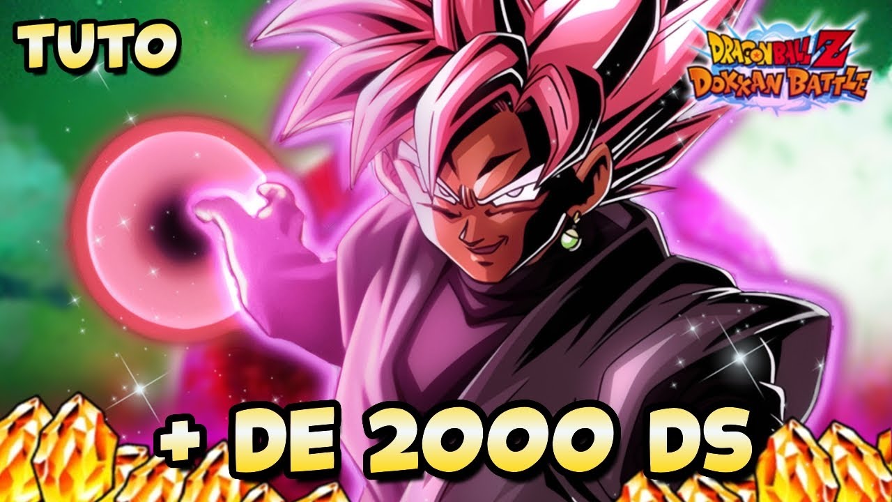 Farmer + de 2000 DS FACILEMENT, le GUIDE ULTIME Partie 2 | DOKKAN BATTLE