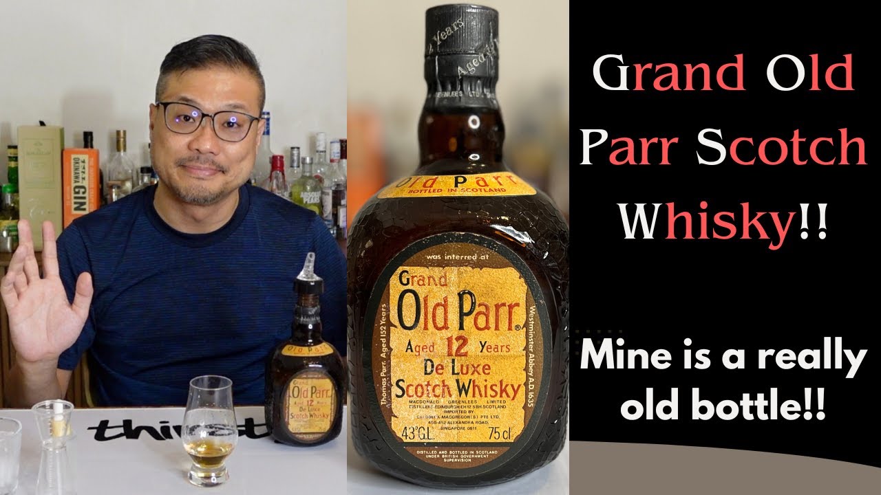 Grand Old Parr 12 Yrs Scotch Whisky - Honest Review