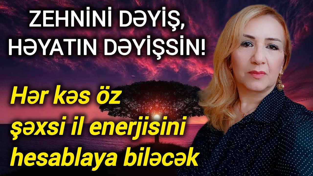 1 enerjisindəki FÜRSƏTLƏR - numeroloq Kəmalə Mürsəlova