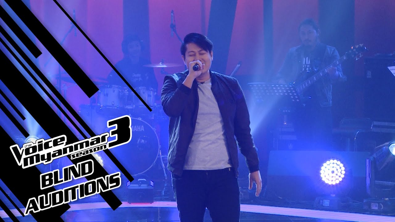 Zaw Khun: "မတွေ့ခဲ့ကြရင်" - Blind Auditions - The Voice Myanmar Season 3, 2020