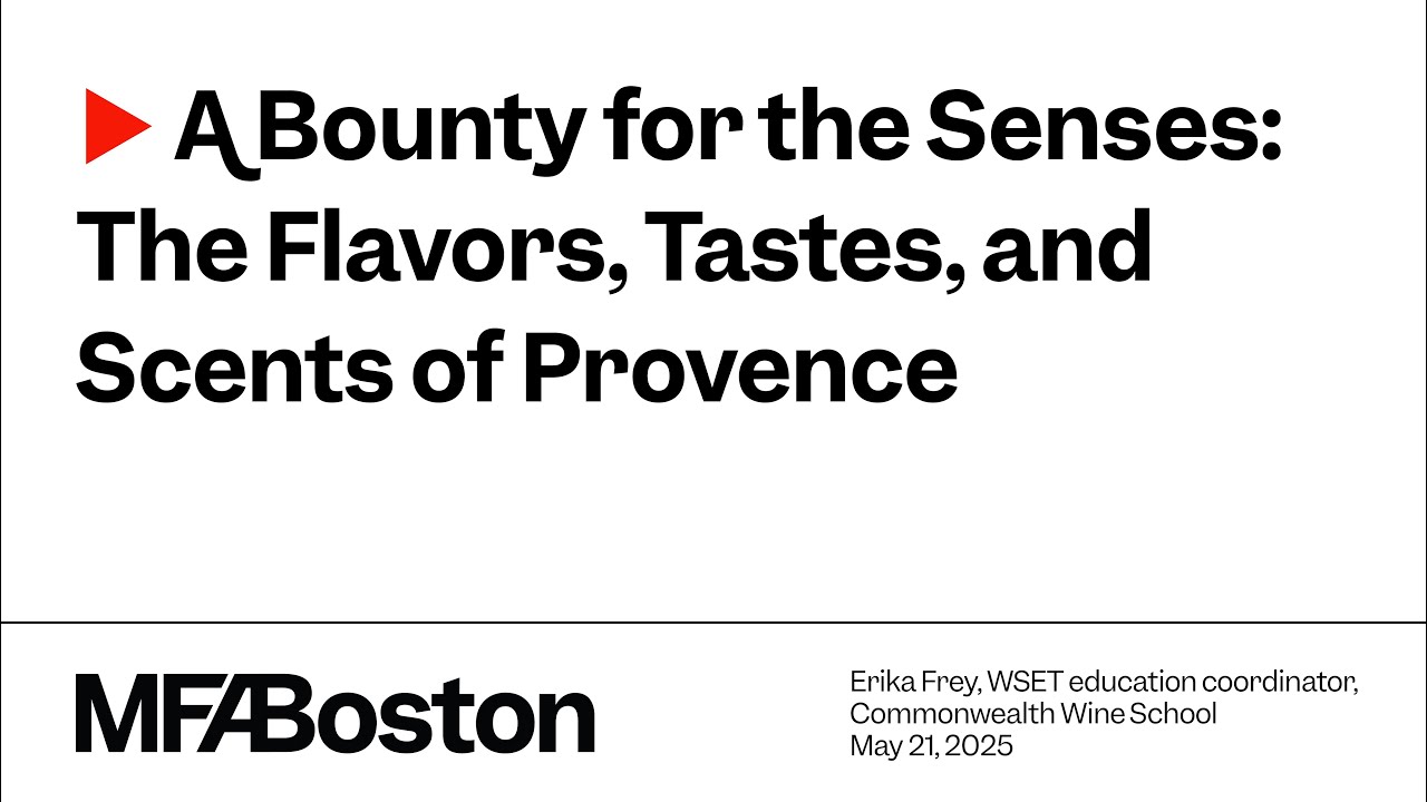 A Bounty for the Senses: The Flavors, Tastes, and Scents of Provence