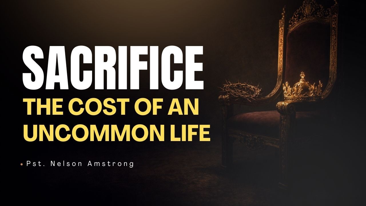 SACRIFICE - Unleashing Uncommon Grace Through Sacrifice